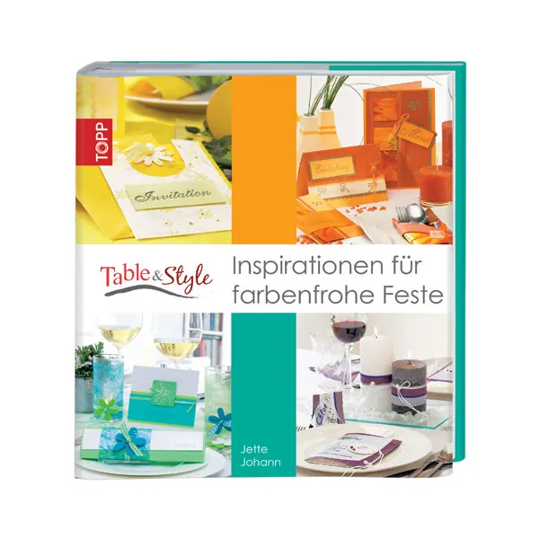 1 Restexemplar Table & Style - Inspirationen für farbenfrohe Feste, TOPP