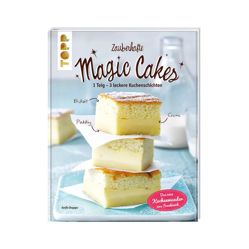 Backbuch: Zauberhafte Magic Cakes, TOPP