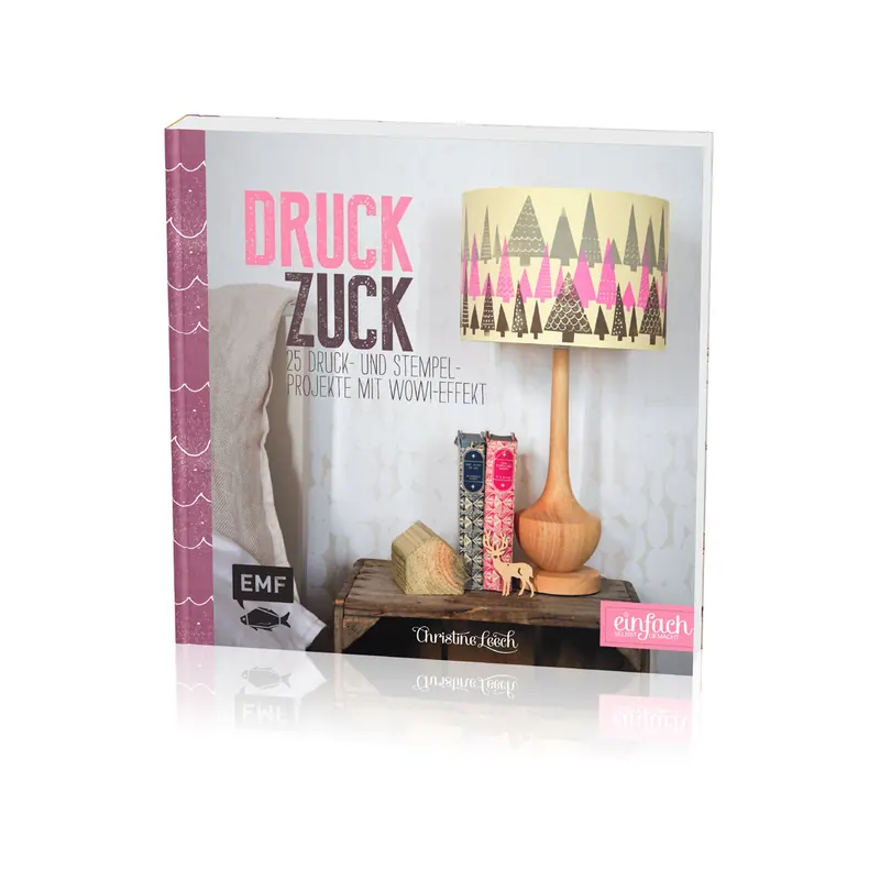 Bastelbuch: Druck Zuck, EMF