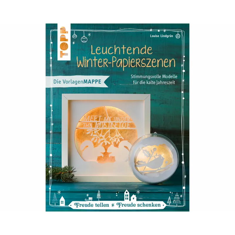 Bastelbuch: Leuchtende Winter-Papierszenen - Die Vorlagenmappe, TOPP