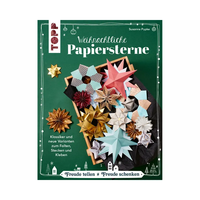 Bastelbuch: Weihnachtliche Papiersterne, TOPP