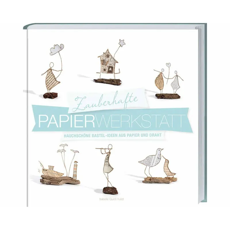 Bastelbuch: Zauberhafte Papierwerkstatt, LV Verlag