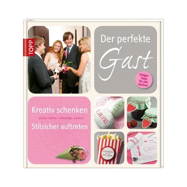 Dekobuch: Der perfekte Gast, TOPP