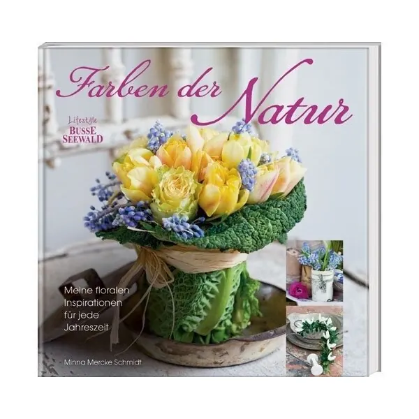 Dekobuch: Farben der Natur, Busse Seewald