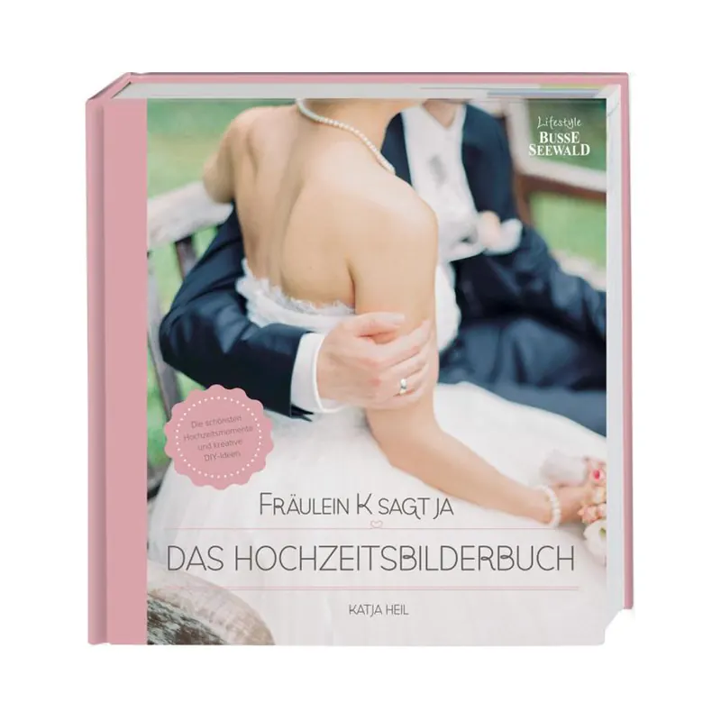 Dekobuch: Fräulein K sagt Ja - Das Hochzeitsbilderbuch, Busse Seewald
