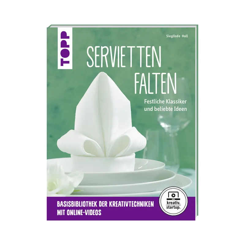 Dekobuch: Servietten falten - Festliche Klassiker, TOPP