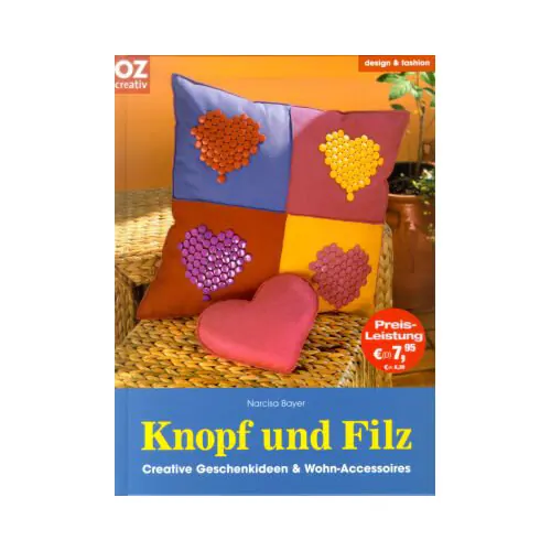 Filzbuch: Knopf und Filz, OZ Verlag