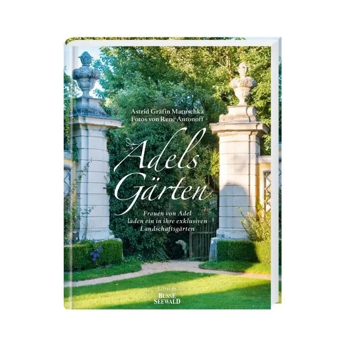 Gartenbuch: Adels Gärten, Busse Seewald