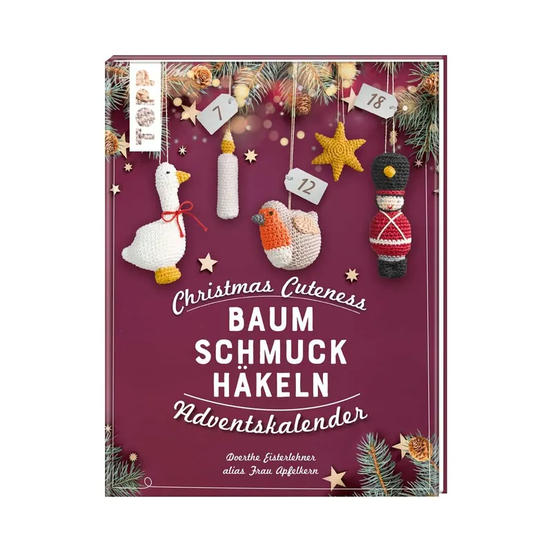 Häkel-Adventskalender: Christmas Cuteness, TOPP