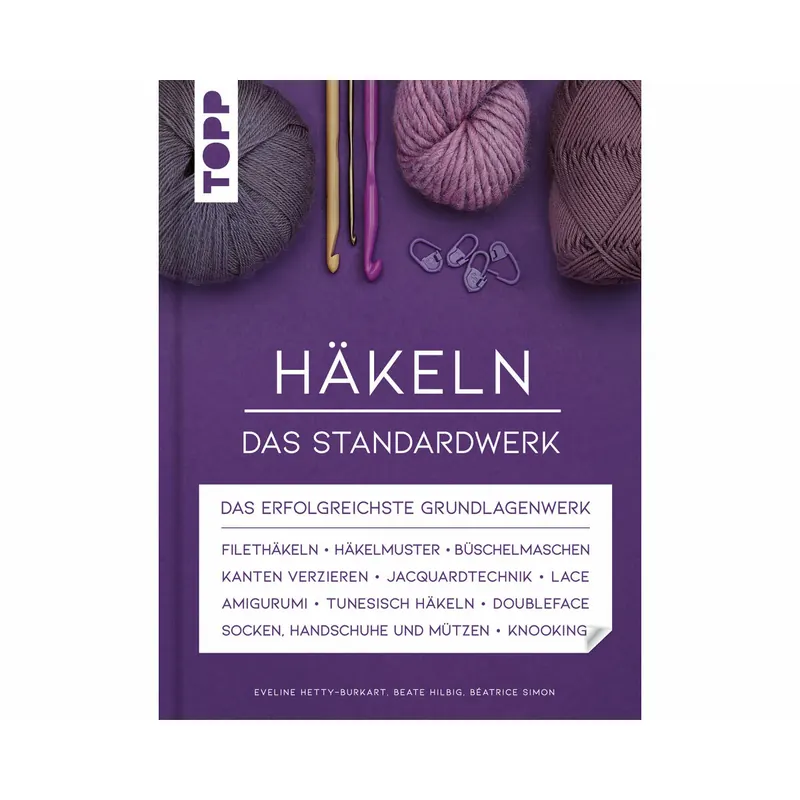 Häkelbuch: Häkeln - Das Standardwerk,Topp