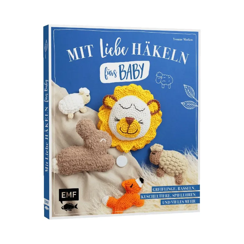 Häkelbuch: Mit Liebe häkeln für Baby, EMF