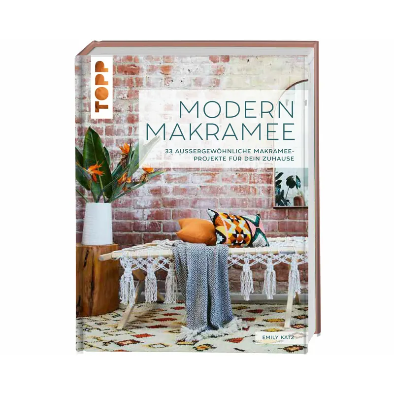 Handarbeitsbuch: Modern Makramee, TOPP