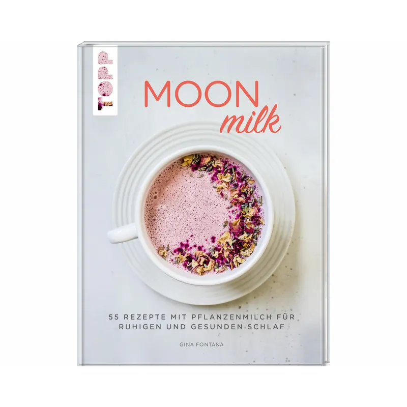 Kochbuch: Moon Milk,Topp