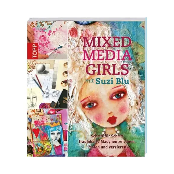 Mixed Media Girls mit Suzi Blu, TOPP