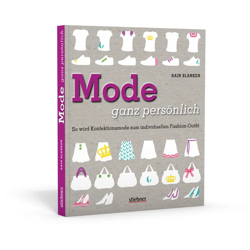 Modebuch: Mode ganz persönlich, Stiebner Verlag