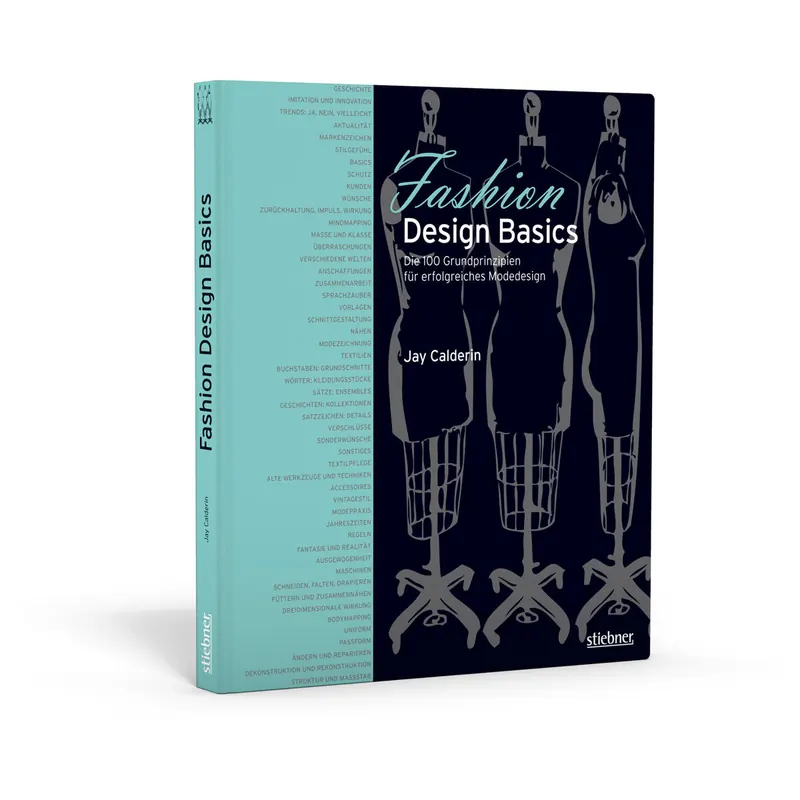 Modedesignbuch: Fashion Design Basics, Stiebner Verlag