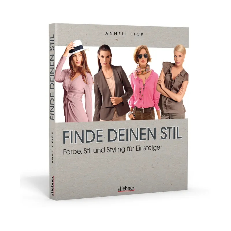 Modedesignbuch: Finde deinen Stil, Stiebner Verlag