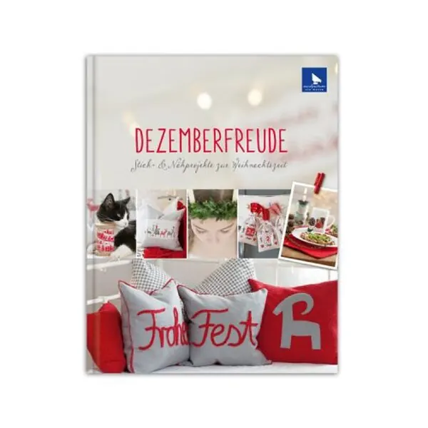 Näh- und Stickbuch: Dezemberfreude, Acufactum