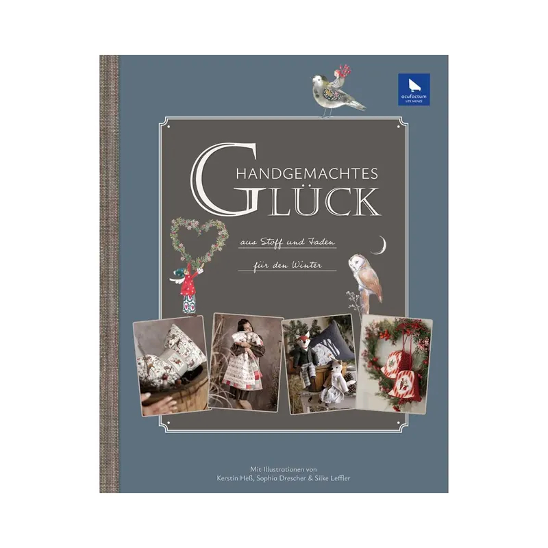 Näh- und Stickbuch: Handgemachtes Glück, Acufactum