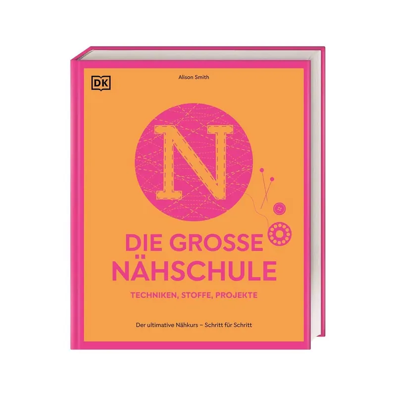 Nähbuch: Die große Nähschule, DK Verlag