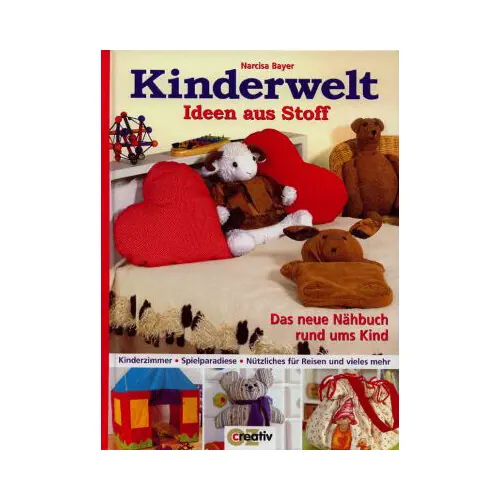 Nähbuch: Kinderwelt - Ideen aus Stoff, OZ Verlag