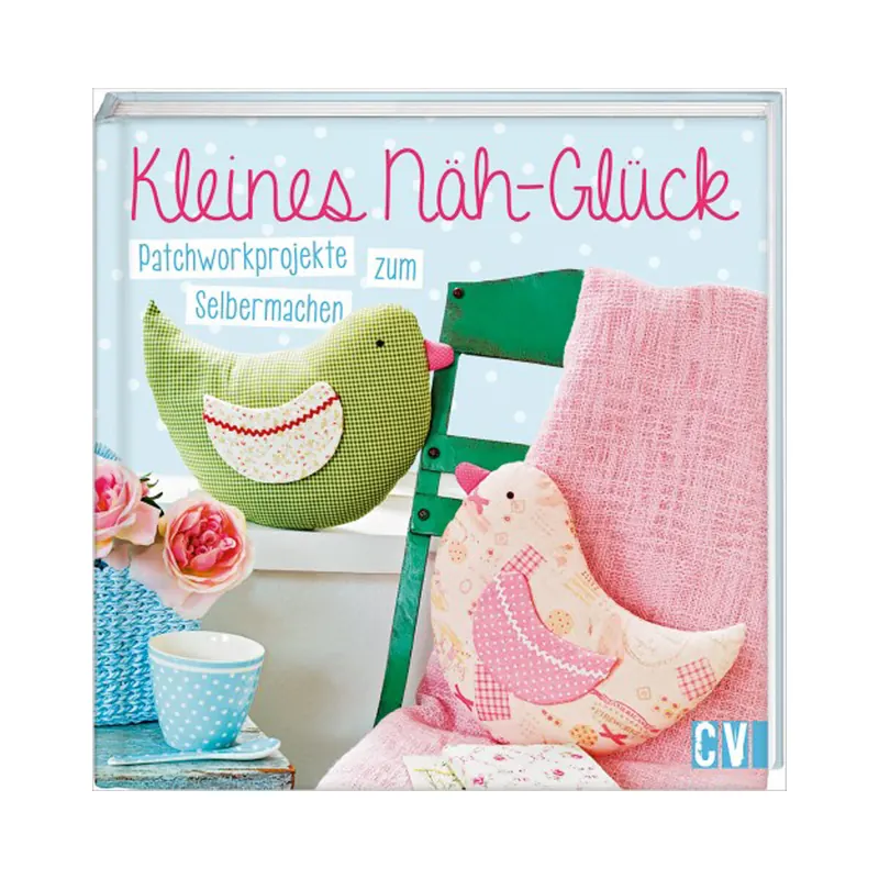 Nähbuch: Kleines Näh-Glück, CV