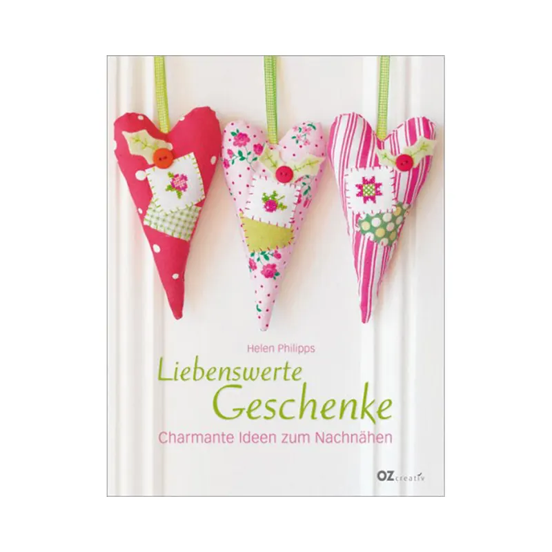 Nähbuch: Liebenswerte Geschenke, OZ Verlag