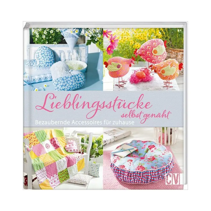 Nähbuch: Lieblingsstücke selbst genäht - Bezaubernde Accessoires für zuhause, OZ Verlag