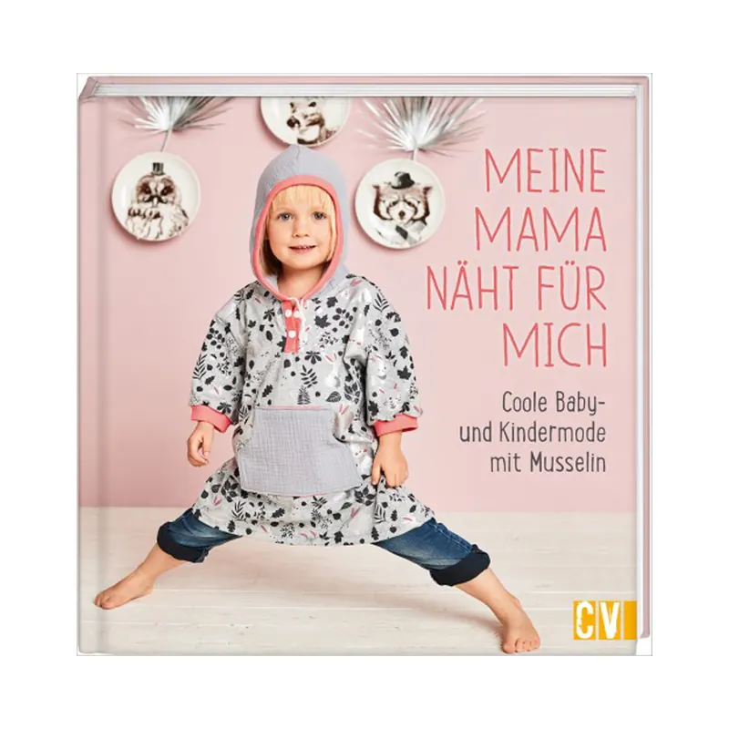 Nähbuch: Meine Mama näht für mich, CV