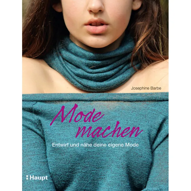 Nähbuch: Mode machen, Haupt