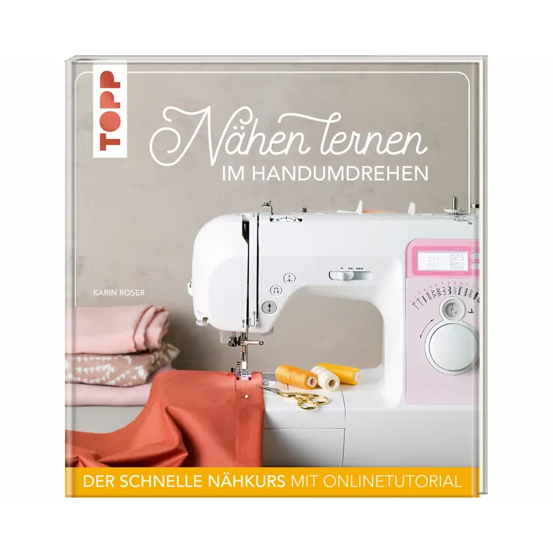 Nähbuch: Nähen lernen im Handumdrehen, Topp