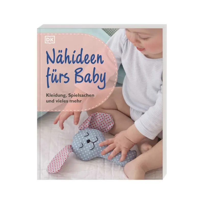 Nähbuch: Nähideen fürs Baby, DK Verlag