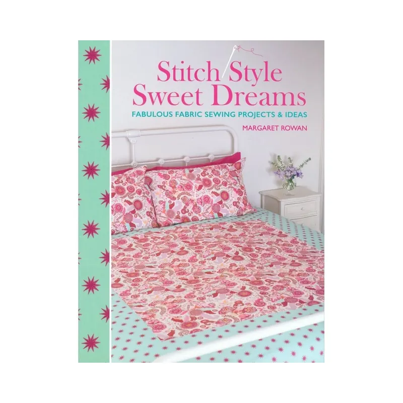 Nähbuch: Stitch Style Sweet Dreams, Free Spirit