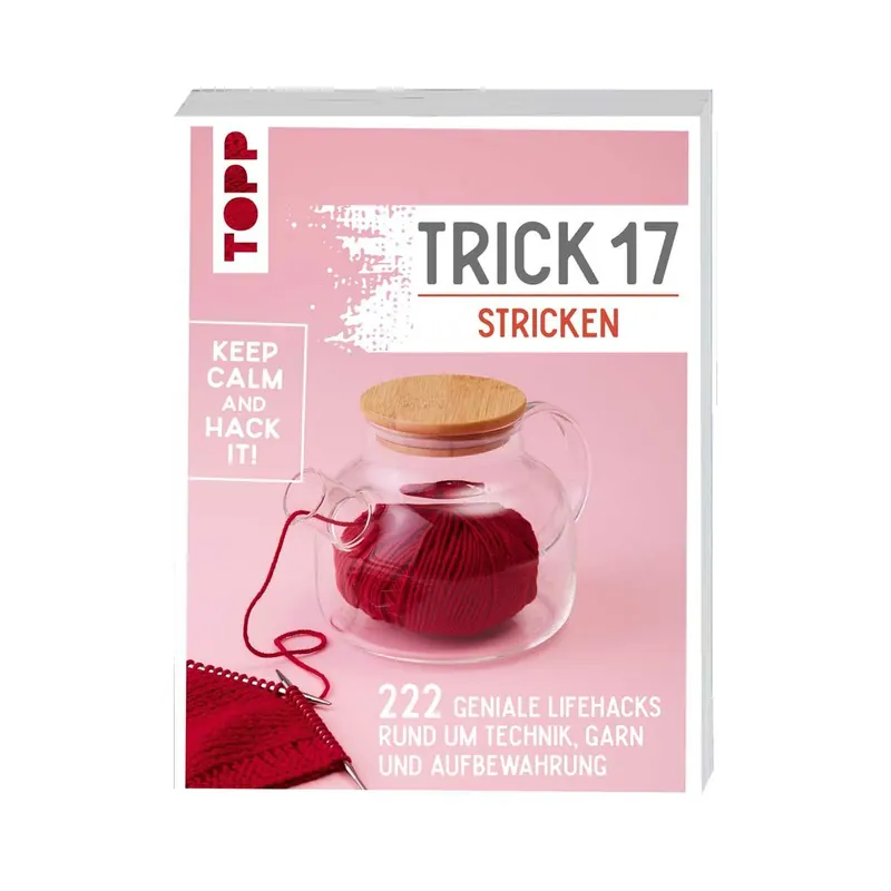 Nähbuch: Trick 17 - Stricken, TOPP