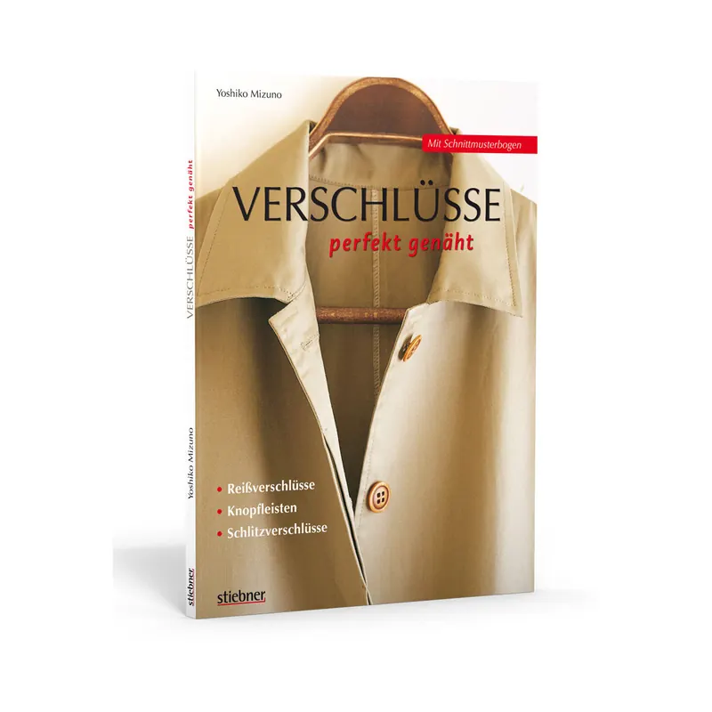 Nähbuch: Verschlüsse perfekt genäht, Stiebner Verlag