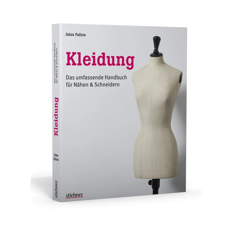 Nählehrbuch: Kleidung, Stiebner Verlag