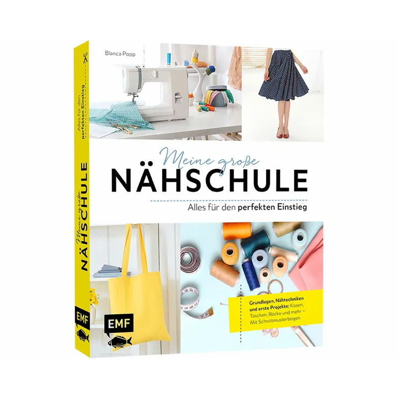 Nählehrbuch: Meine große Nähschule, EMF