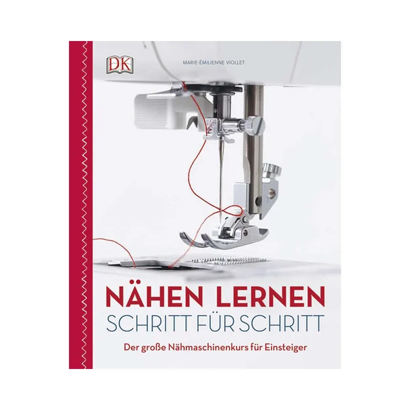 Nählehrbuch: Nähen lernen, DK Verlag
