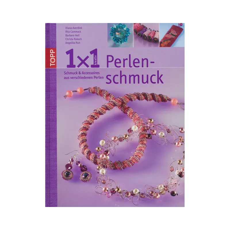 Perlenbuch: 1x1 Perlenschmuck, TOPP