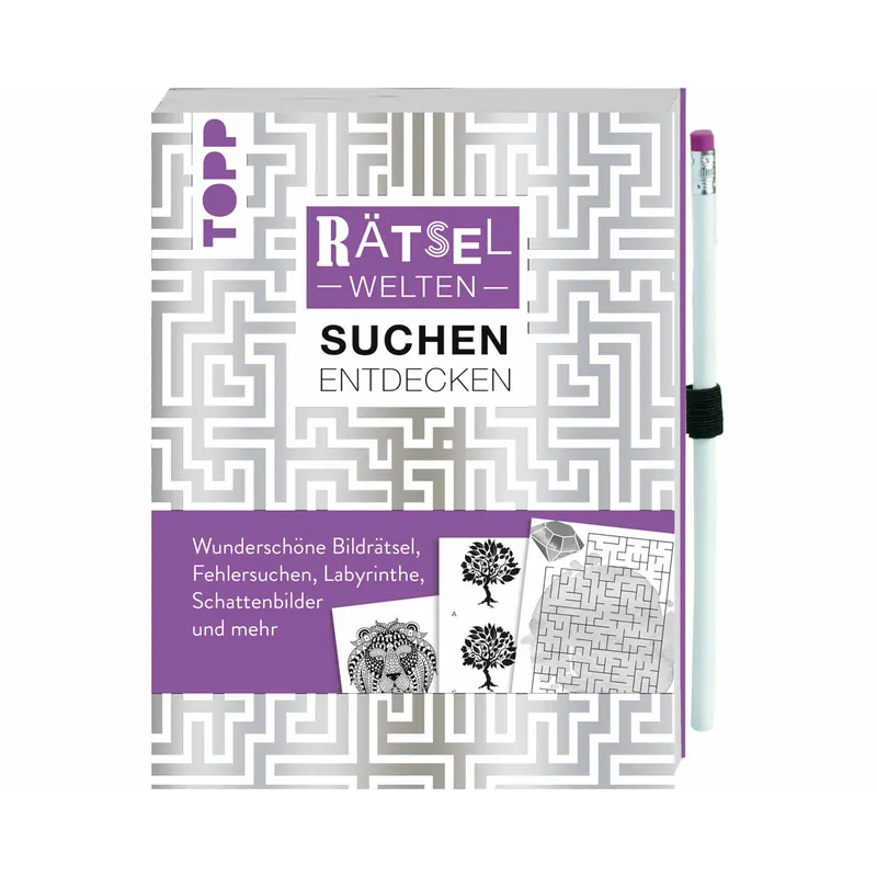 Rätselbuch: Rätsel-Welten Suchen Entdecken, TOPP