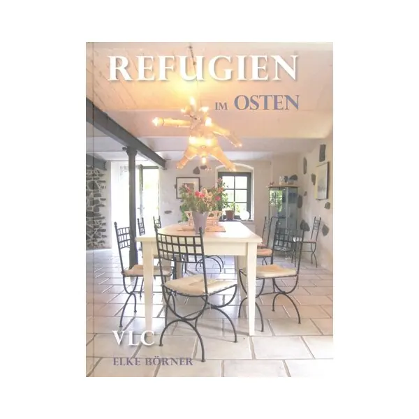 Reiseführer: Refugien im Osten, VLC Verlag