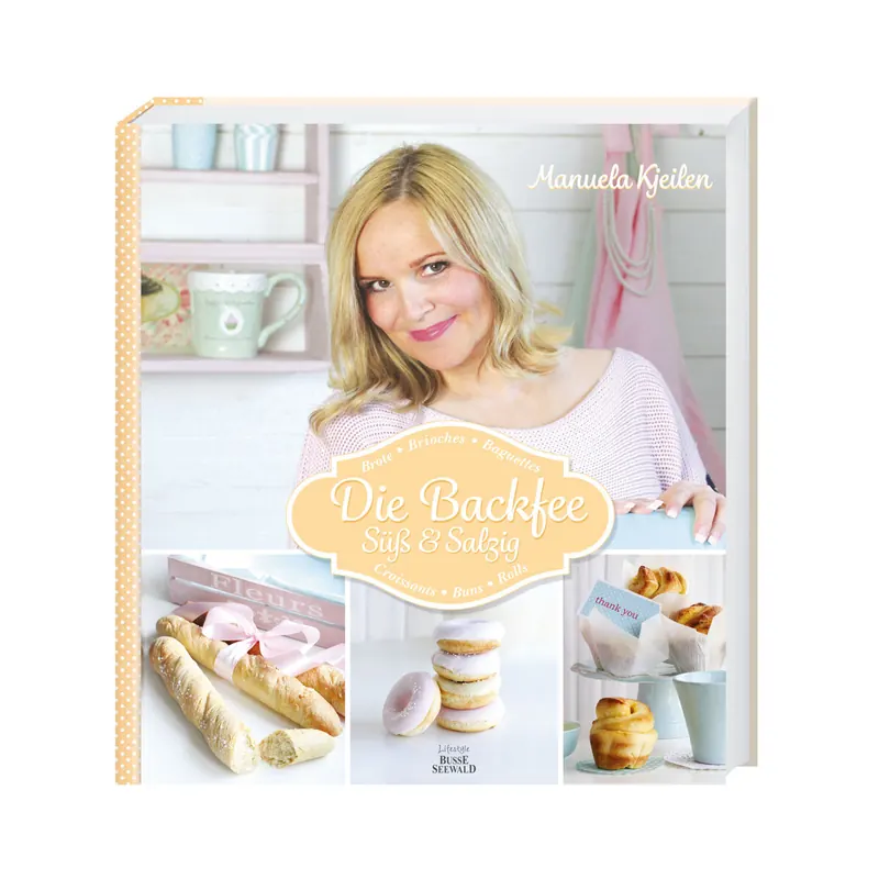 Rezeptbuch: Die Backfee, Busse Seewald