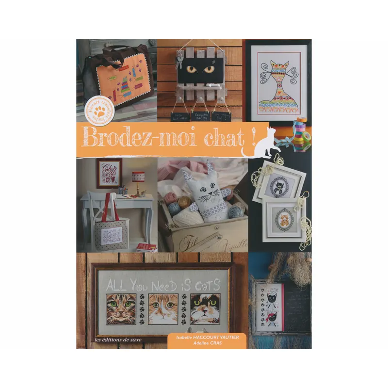Stickbuch: Brodez-moi chat!