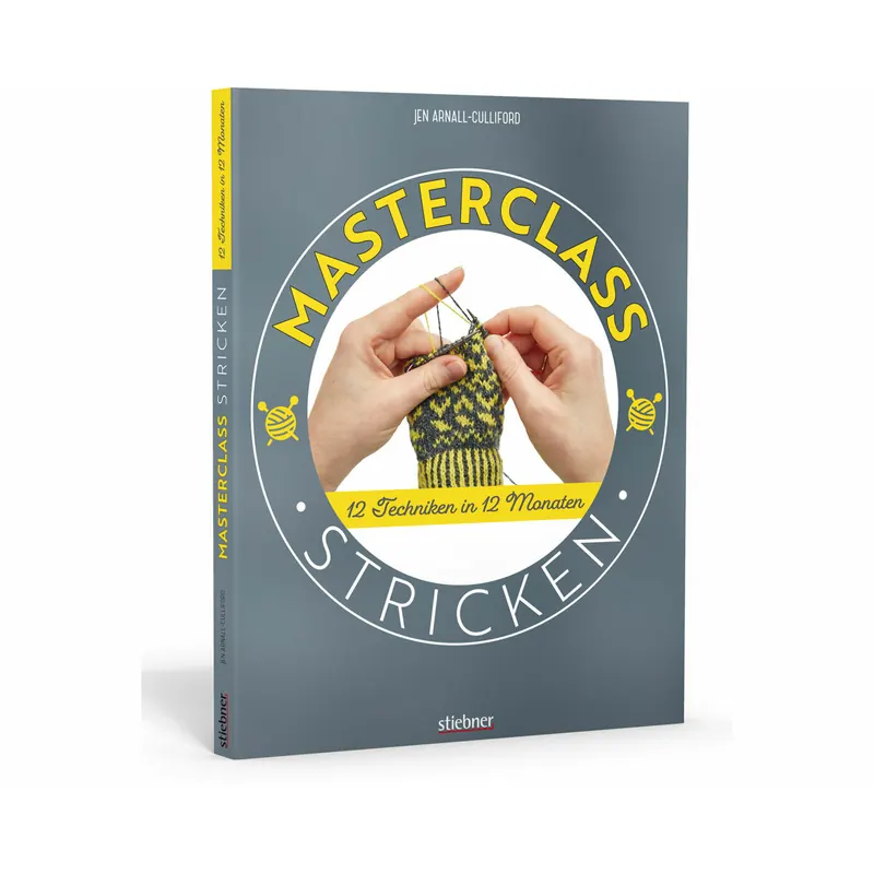 Strickbuch: Masterclass Stricken, Stiebner Verlag