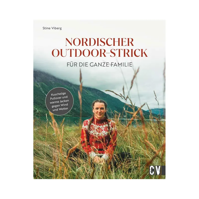 Strickbuch: Nordischer Outdoor-Strick, CV