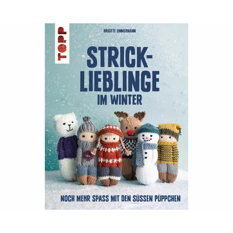 Strickbuch: Strick-Lieblinge im Winter, TOPP