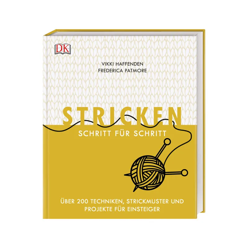 Strickbuch: Stricken Schritt für Schritt, DK Verlag