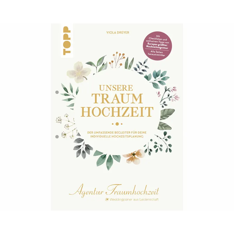 Wedding-Planer: Unsere Traumhochzeit, Topp