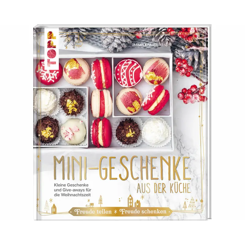 Weihnachts-Backbuch: Mini-Geschenke aus der Küche, TOPP
