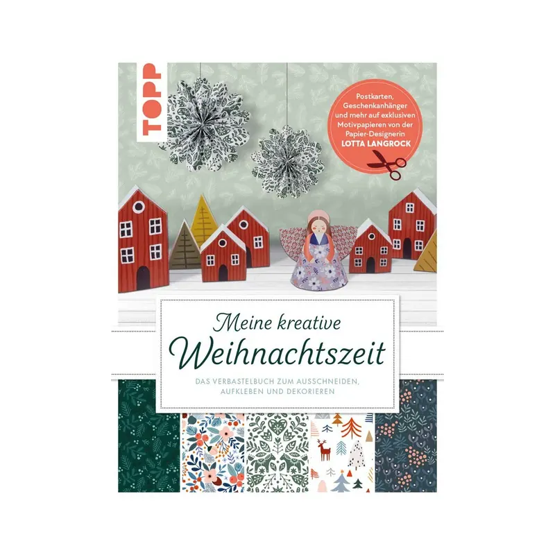 Weihnachts-Bastelbuch: Meine kreative Weihnachtszeit, TOPP